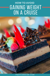 avoid gaining weight on a cruise pin