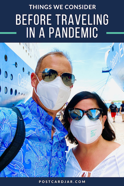 deciding to travel in a pandemic