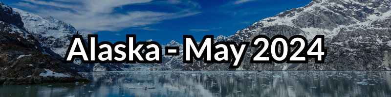 Alaska may 2024